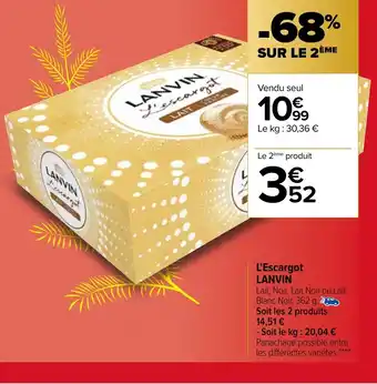 Carrefour L'Escargot Lanvin offre