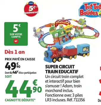 Auchan Super circuit train educatif offre