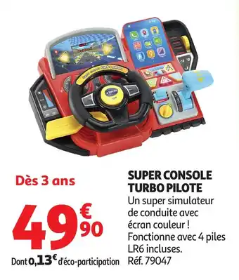 Auchan Super console turbo pilote offre