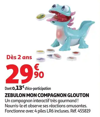Auchan Zebulon mon compagnon glouton offre