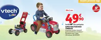 Auchan Super tracteur magi tondeuse offre