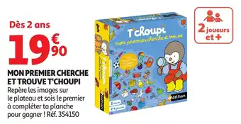 Auchan Mon premier cherche et trouve t'choupi offre