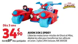 Auchan Avion 3 en 1 spidey offre