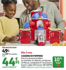 Auchan Caserne de pompiers offre