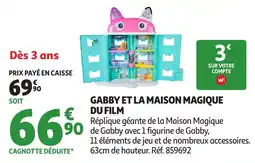 Auchan Gabby et la maison magique du film offre
