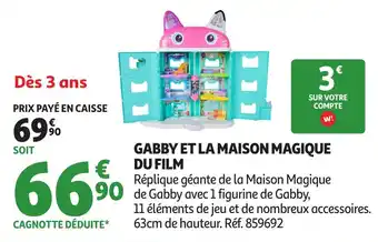 Auchan Gabby et la maison magique du film offre