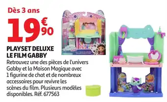 Auchan Playset deluxe le film gabby offre