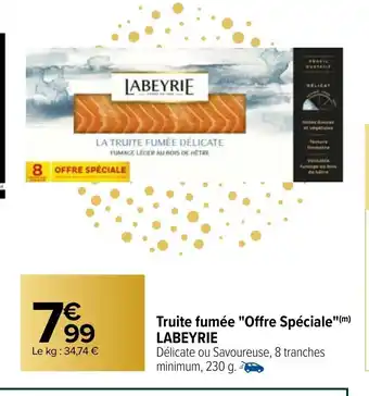 Carrefour Truite Fumée Offre Spéciale offre