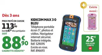 Auchan Kidicom max30 bleu offre