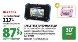 Auchan Tablette storio max bleu offre