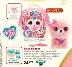 La Grande Récré Boule de poils offre