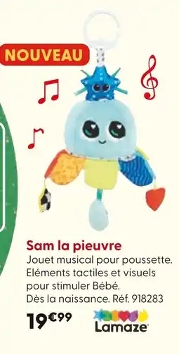 La Grande Récré LAMAZE Sam la pieuvre offre