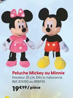 La Grande Récré Peluche mickey ou minnie offre
