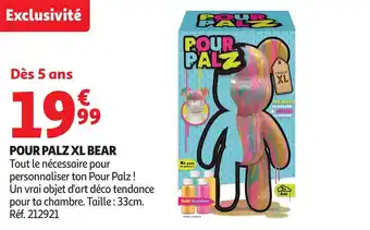 Auchan Pour palz xl bear offre