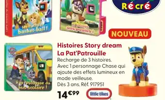 La Grande Récré Histoires story dream la pat'patrouille offre