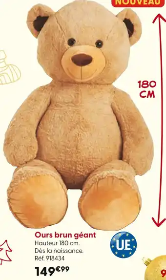 La Grande Récré Ours brun géant offre