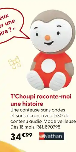 La Grande Récré T'Choupi raconte-moi une histoire offre
