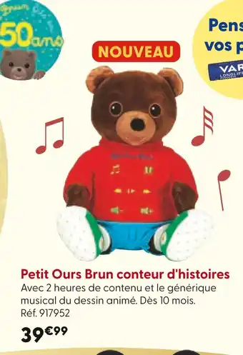 La Grande Récré Petit Ours Brun conteur d'histoires offre
