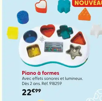 La Grande Récré Piano à formes offre
