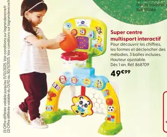 La Grande Récré Super centre multisport interactif offre