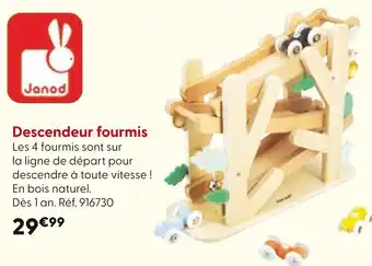La Grande Récré JANOD Descendeur fourmis offre