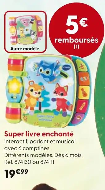 La Grande Récré Super livre enchanté offre