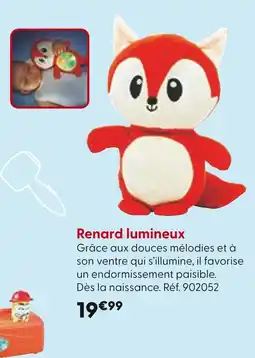 La Grande Récré Renard lumineux offre