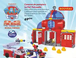 La Grande Récré Nickelodeon Caserne de pompiers La Pat' Patrouille offre