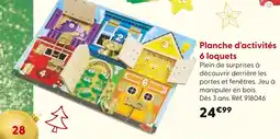 La Grande Récré Planche d'activités 6 loquets offre