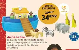 La Grande Récré Arche de noé offre