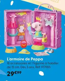 La Grande Récré L'armoire de Peppa offre