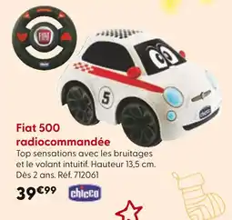 La Grande Récré Chicco Fiat 500 radiocommandée offre