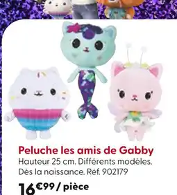 La Grande Récré Peluche les amis de Gabby offre
