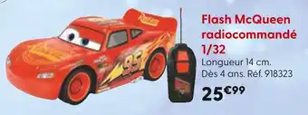 La Grande Récré Flash McQueen radiocommandé 1/32 offre