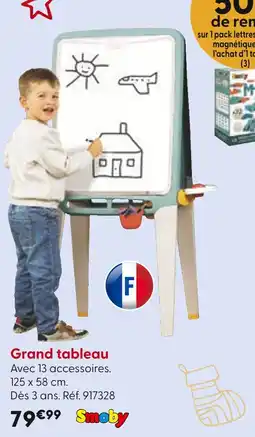 La Grande Récré Smoby Grand tableau offre