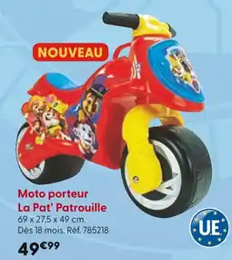 La Grande Récré Moto porteur la pat’ patrouille offre
