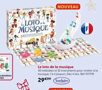 La Grande Récré Sentosphère Le loto de la musique offre