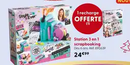 La Grande Récré Style 4 Ever Station 3 en 1 scrapbooking offre