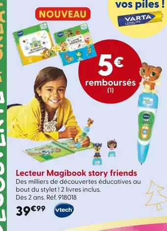 La Grande Récré VTECH Lecteur Magibook story friends offre
