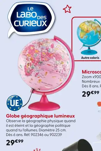 La Grande Récré Globe géographique lumineux offre