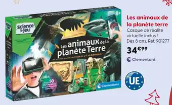 La Grande Récré CLEMENTONI Les animaux de la planète terre offre