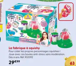 La Grande Récré La fabrique à squishy offre