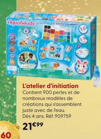 La Grande Récré L'atelier d'initiation offre