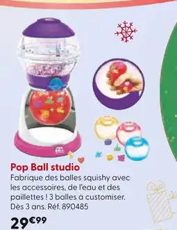 La Grande Récré Pop Ball studio offre