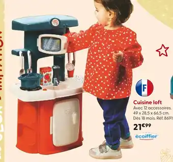 La Grande Récré ECOIFFIER Cuisine loft offre