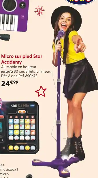 La Grande Récré Micro sur pied Star Academy offre