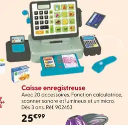 La Grande Récré Caisse enregistreuse offre