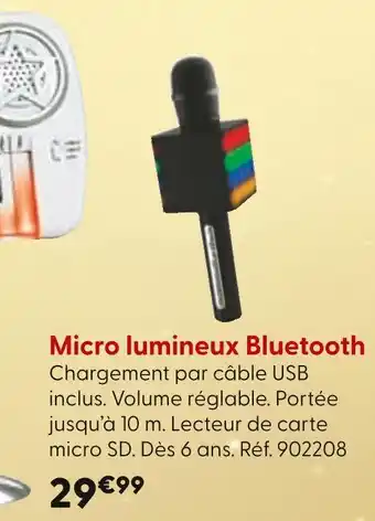 La Grande Récré Micro lumineux Bluetooth offre