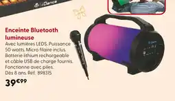 La Grande Récré Enceinte Bluetooth lumineuse offre