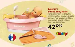 La Grande Récré SMOBY Baignoire balnéo Baby Nurse offre